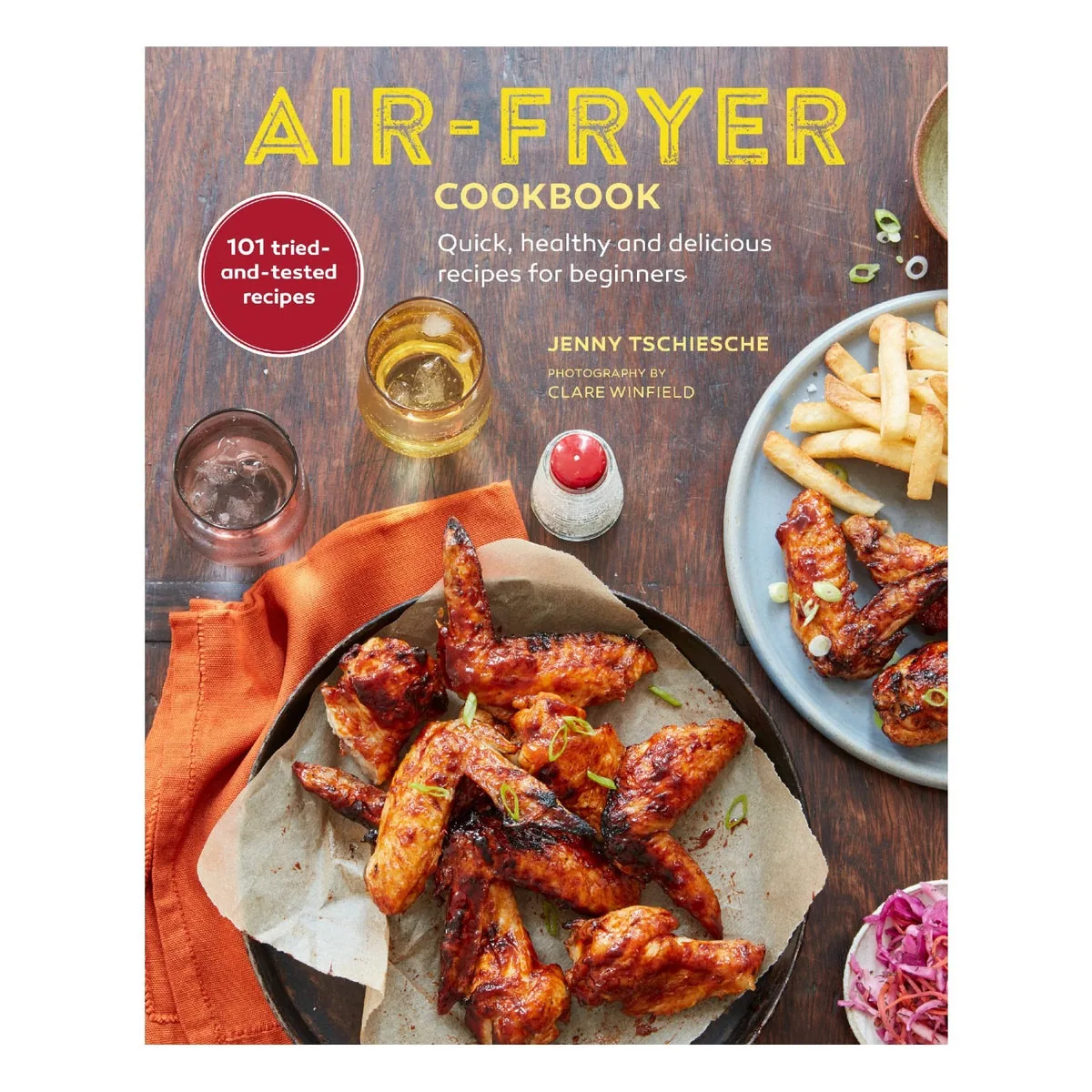 Air Fryer Recipe Cookbook - 101 Recipes
